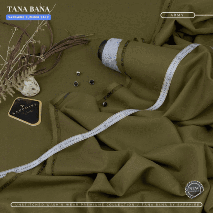 SAPPHIRE (Army) Unstitched Wash & Wear ( TANA BANA )
